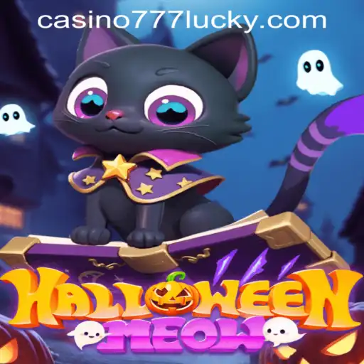 Unveiling the Thrills of HalloweenMeow and Lucky 777 Casino Login