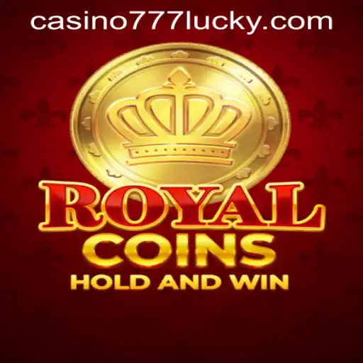 Exploring the Thrills of RoyalCoins and the Allure of Lucky 777 Casino Login