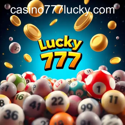 Exploring Lottery Games and the Excitement of Lucky 777 Casino Login