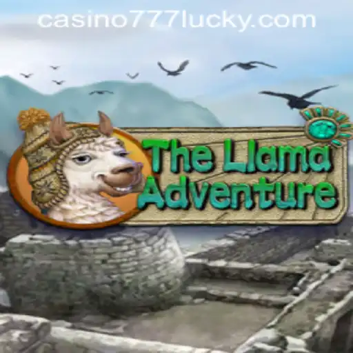 The Llama Adventure: Exploring the Fascinating World of Lucky 777 Casino Login